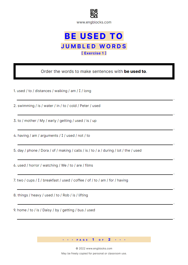 Grammar Worksheet: Be used to — Jumbled words