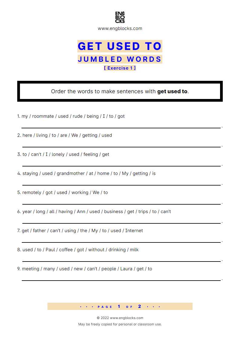 Grammar Worksheet: Get used to — Jumbled words