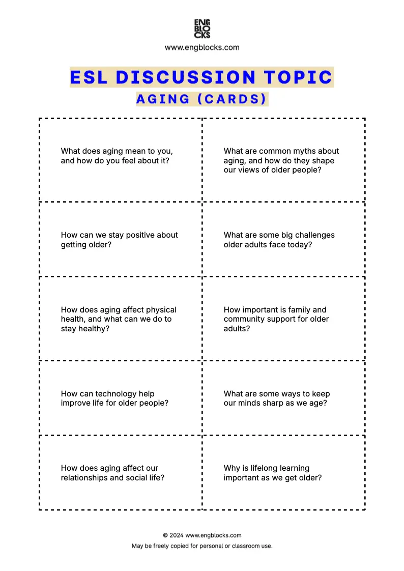 ESL discussion topic worksheet on aging for speaking practice in the ESL classroom (cards format)
