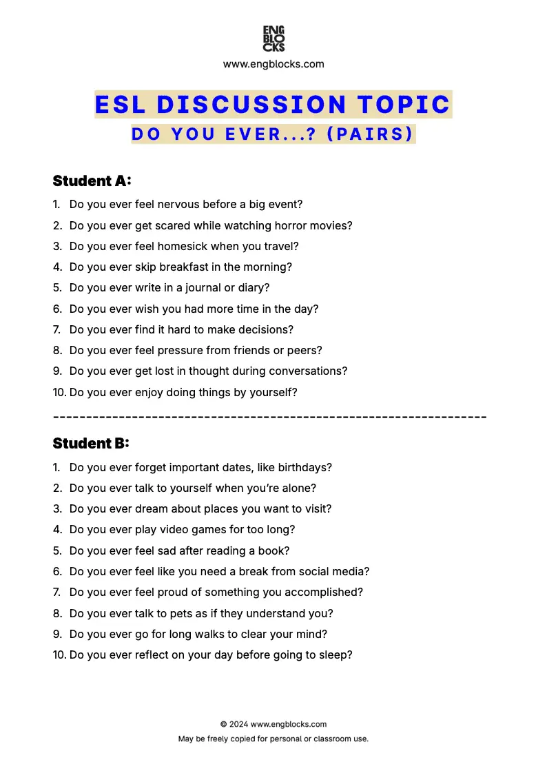 ESL Discussion Topic Worksheet in PDF with 'Do you ever...?' questions to spark conversations (pair work format)