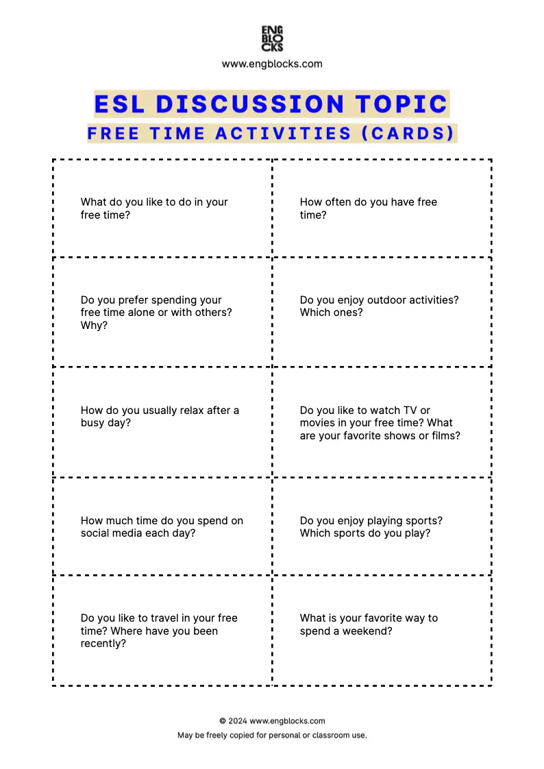 ESL Discussion Topic Worksheet about Free Time Activities for speaking practice in the ESL Classroom (cards format)