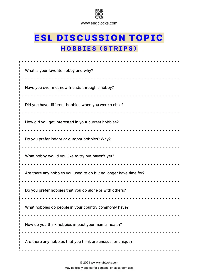 ESL Discussion Topic Worksheet about Hobbies for speaking practice in the ESL Classroom (strips format)