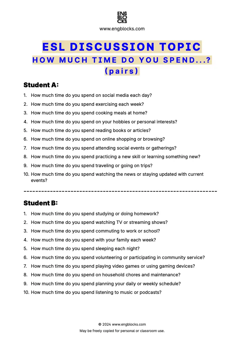 ESL discussion topic worksheet where students discuss how much time they spend on various daily activities (pair work format)