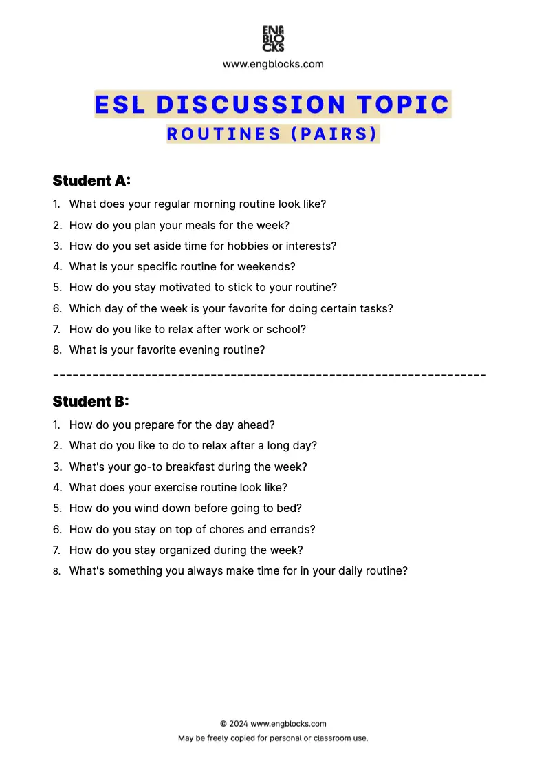 ESL Discussion Topic Worksheet about Routines for speaking practice in the ESL Classroom (pair work format)