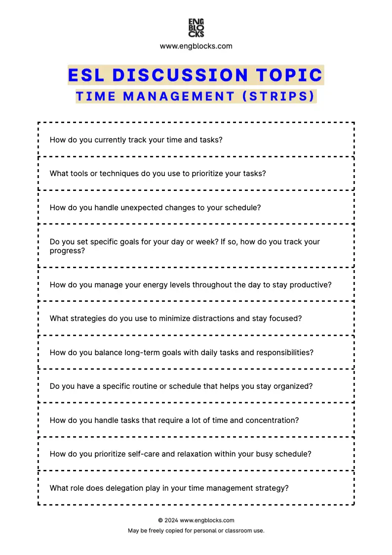 ESL Discussion Topic Worksheet about Time management for speaking practice in the ESL Classroom (strips format)