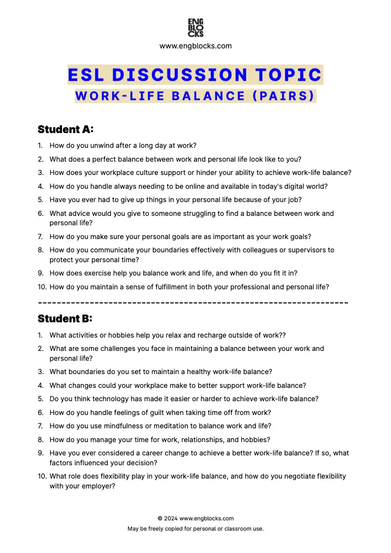 ESL Discussion Topic Worksheet about Work-life balance for speaking practice in the ESL Classroom (pair work format)