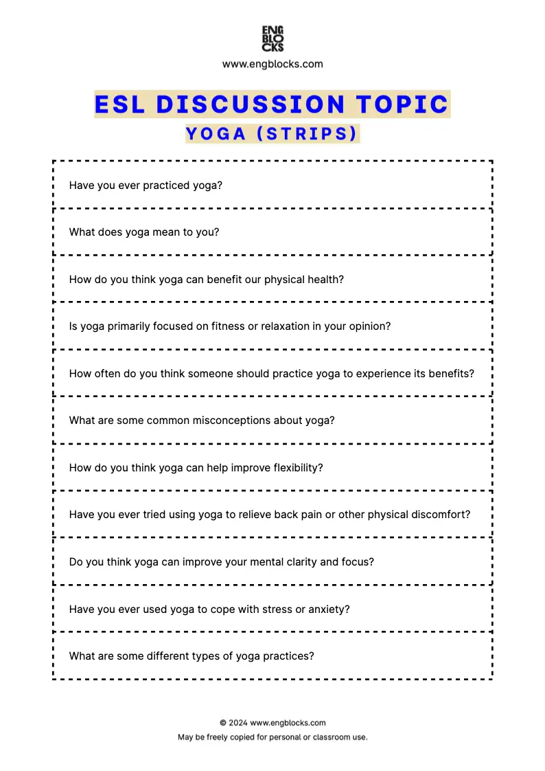 ESL Discussion Topic Worksheet about Yoga for speaking practice in the ESL Classroom (strips format)