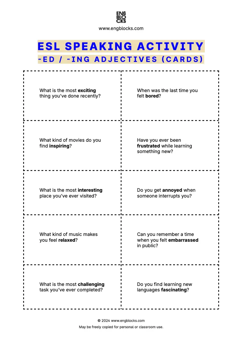 ESL Speaking Activity Worksheet to practice using 'ed' and 'ing' adjectives (cards format)