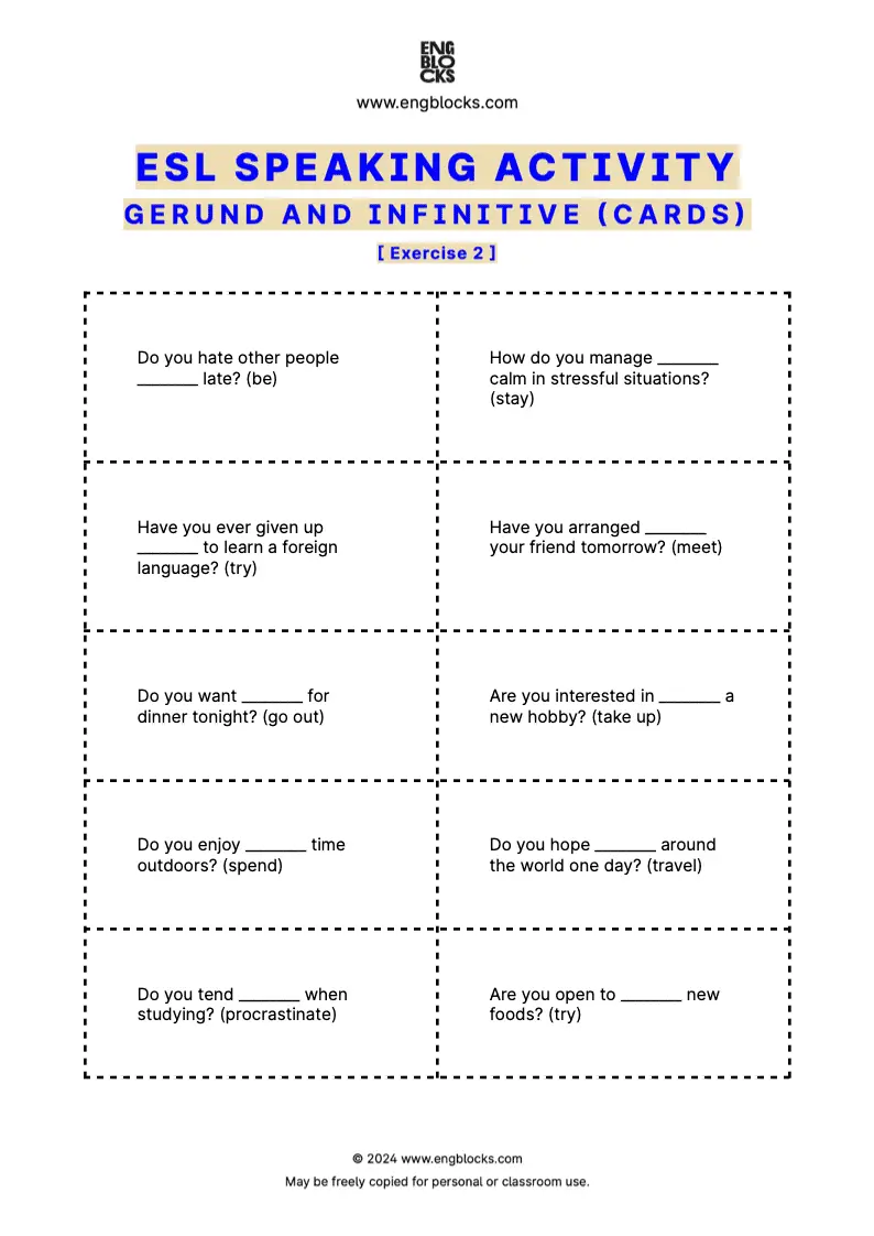 ESL Speaking Activity Worksheet for practicing Gerunds and Infinitives in the ESL Classroom (cards format)