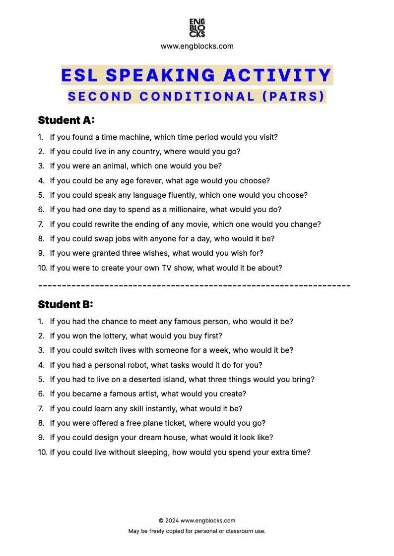 ESL Speaking Activity worksheet where students practice the Second Conditional (pair work format)