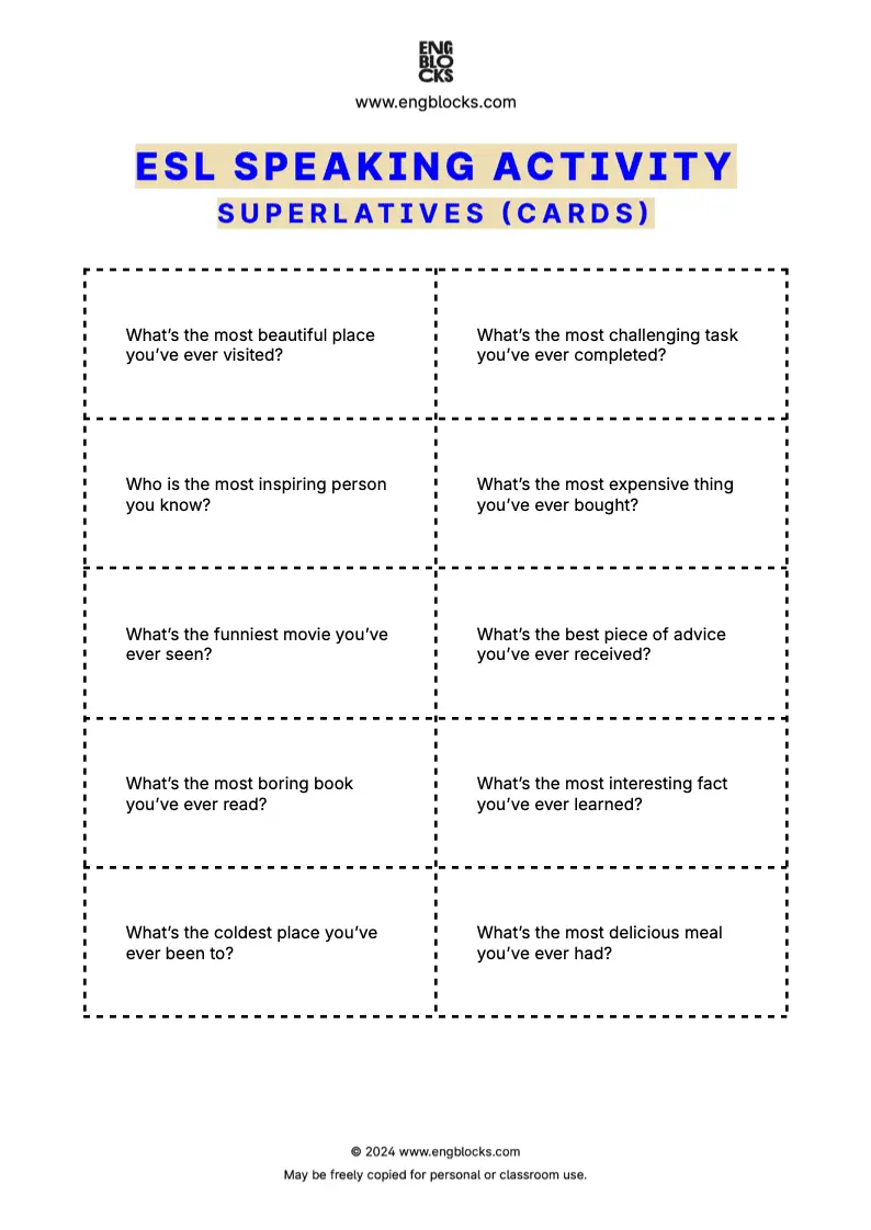 ESL Speaking Activity where students practice superlatives by sharing personal experiences in pair or group discussions (cards format)