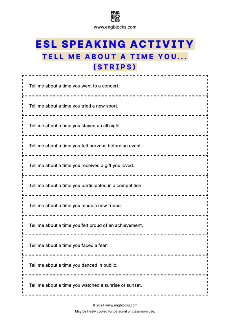 ESL Speaking Activity Worksheet encouraging students to share their personal stories and reflect on past experiences (strips format)
