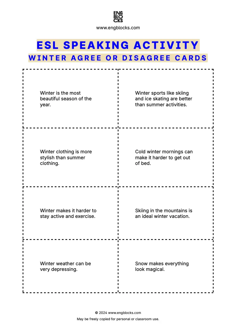 ESL Speaking Activity Worksheet where students discuss winter-related statements, share opinions, and listen to others.