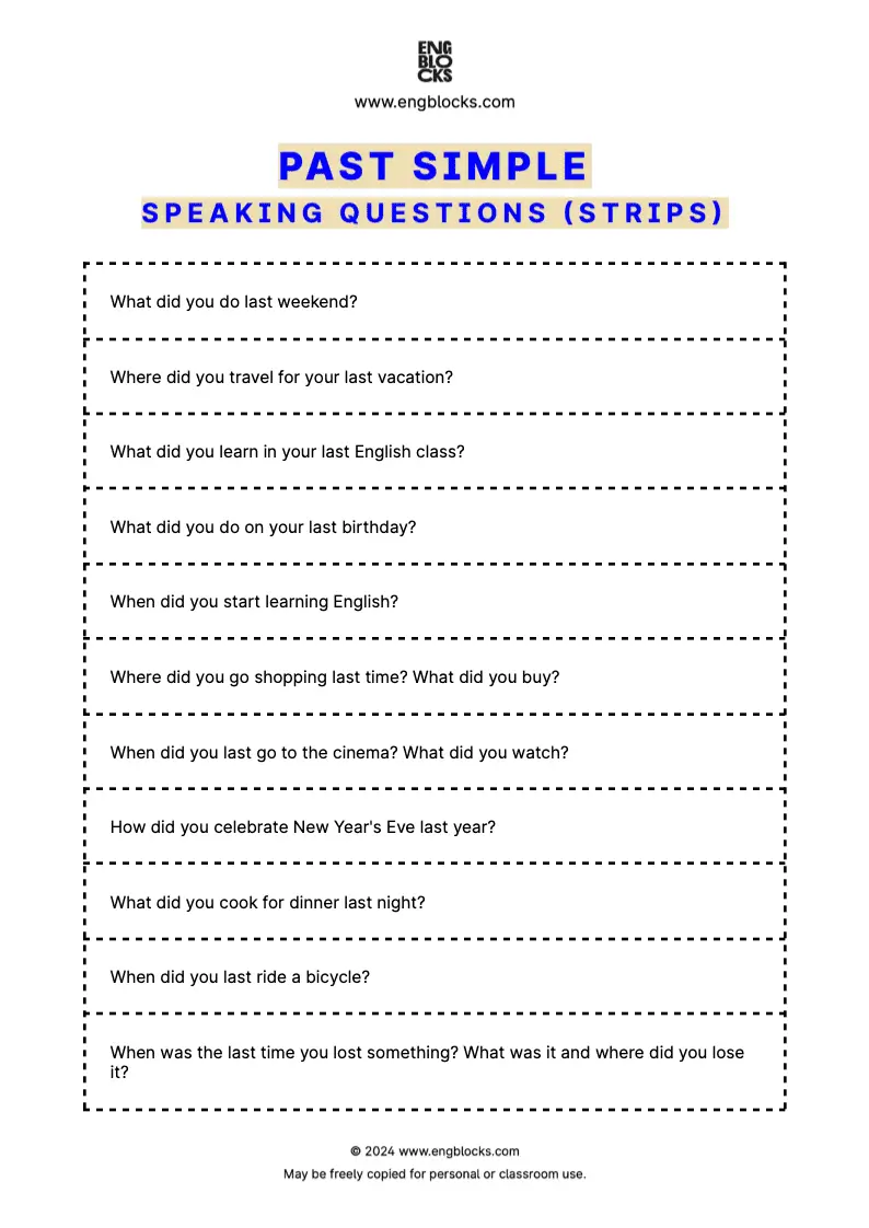 Past Simple Speaking Questions Worksheet (strips format)