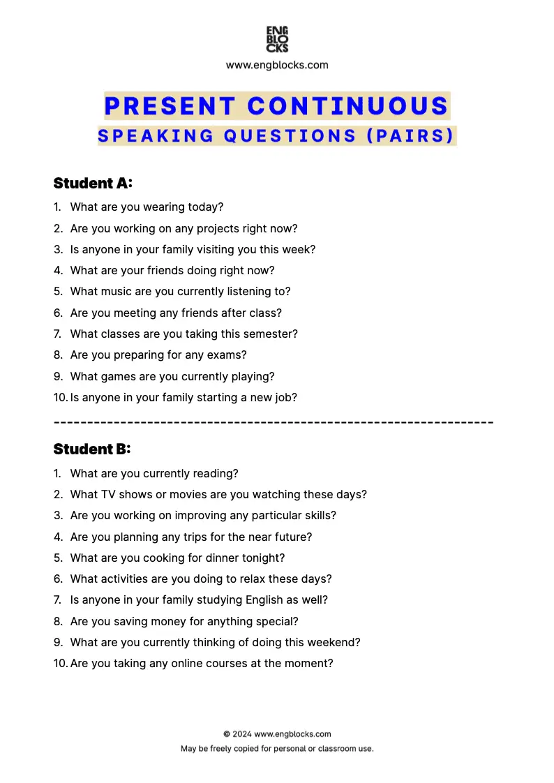 Questions to practice using Present Continuous (pair work format)