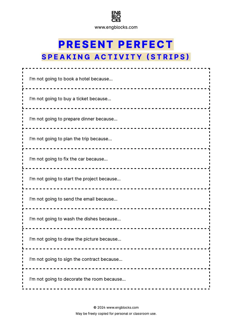 ESL Speaking Activity to practice using Present Perfect (strips format)