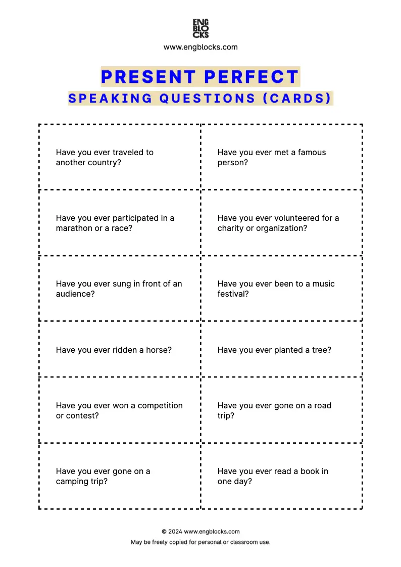 Present Perfect Speaking Questions (cards format)