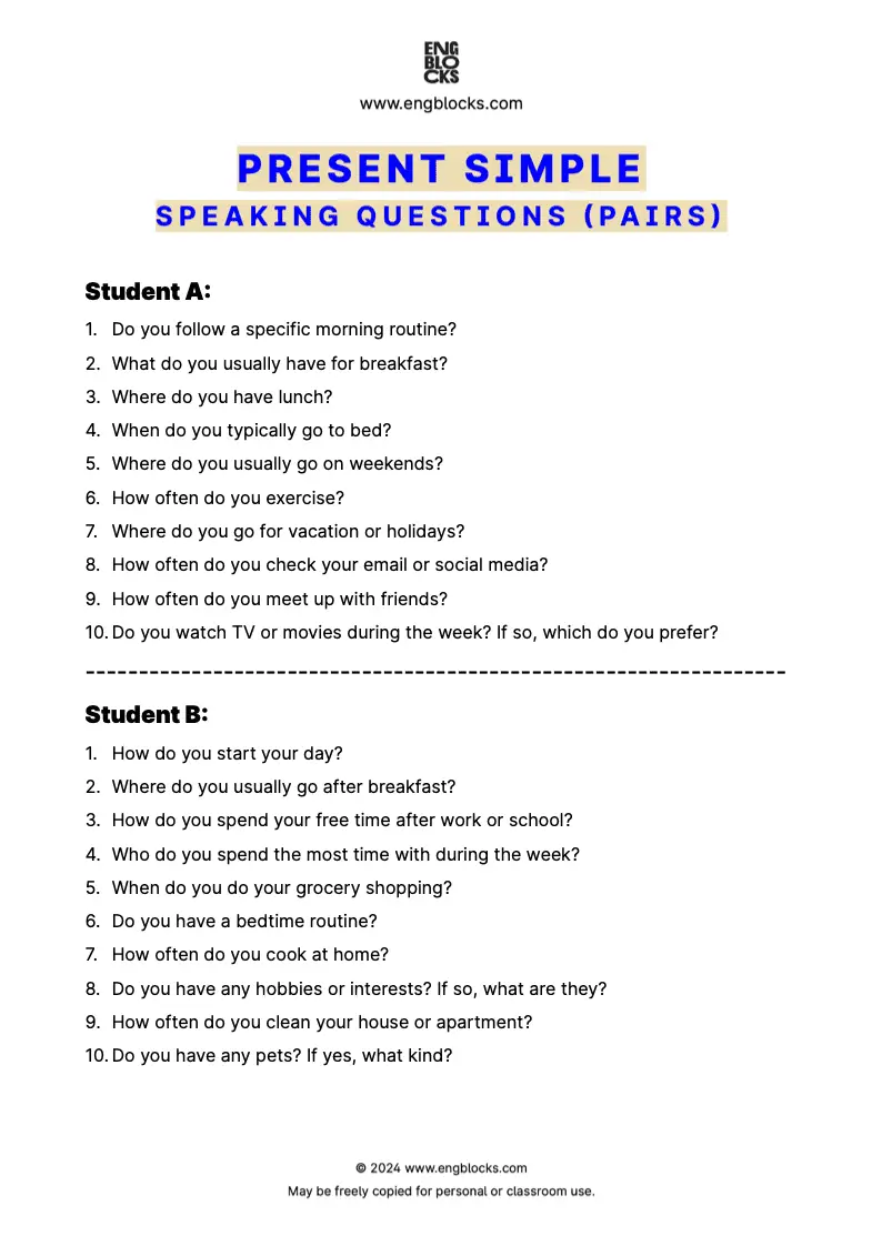 Present Simple Speaking Questions (pair work format)