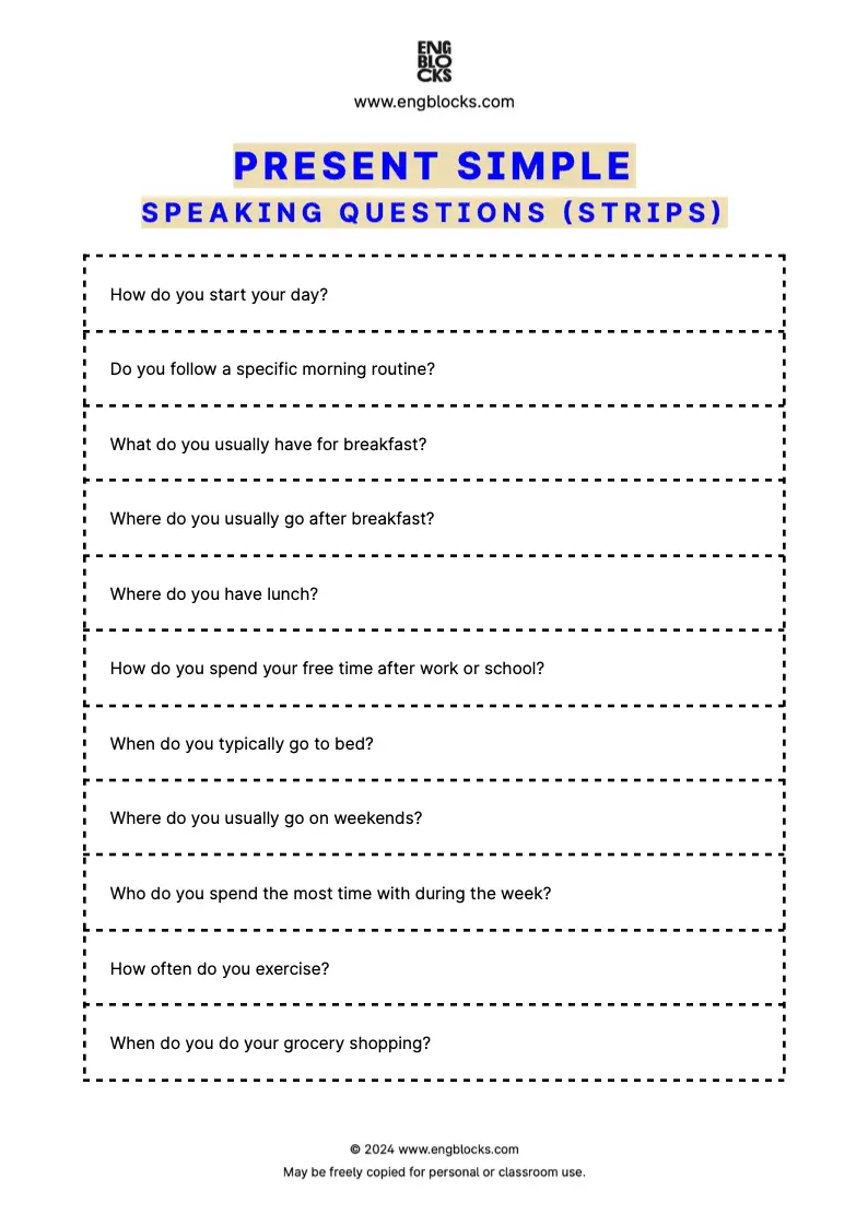 Present Simple Speaking Questions (strips format)