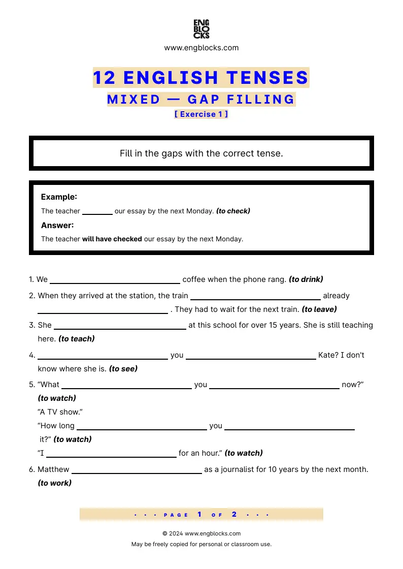 Grammar Worksheet: 12 English Tenses — Gap filling — Exercise 1