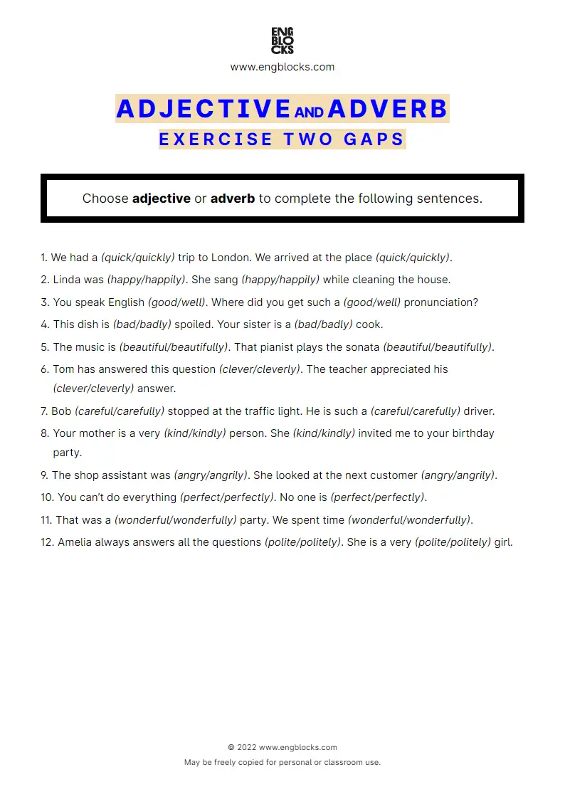 Grammar Worksheet: Adjective and Adverb — Two gaps — Exercise 1
