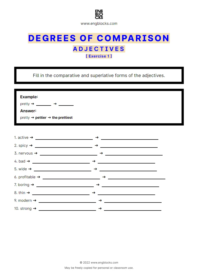 Grammar Worksheet: Adjectives — Degrees of comparison — Exercise 1