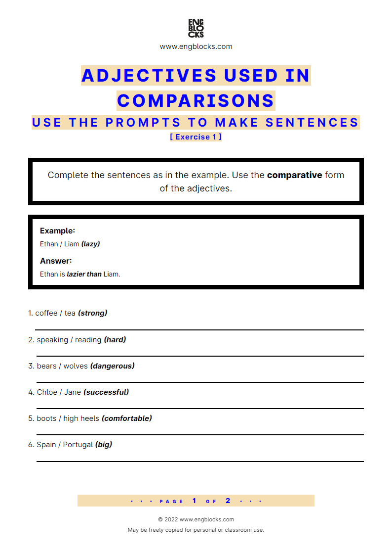 Grammar Worksheet: Adjectives used in comparisons — Sentence building — Exercise 1
