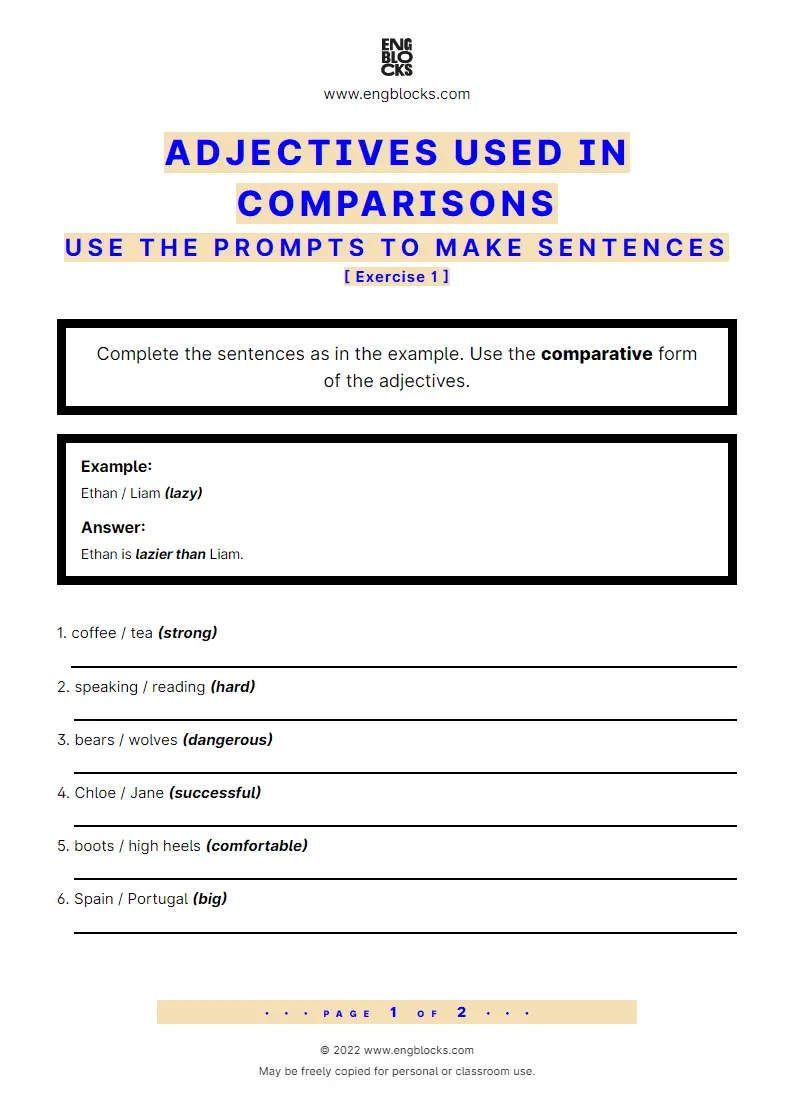 Grammar Worksheet: Adjectives used in comparisons — Sentence building — Exercise 1