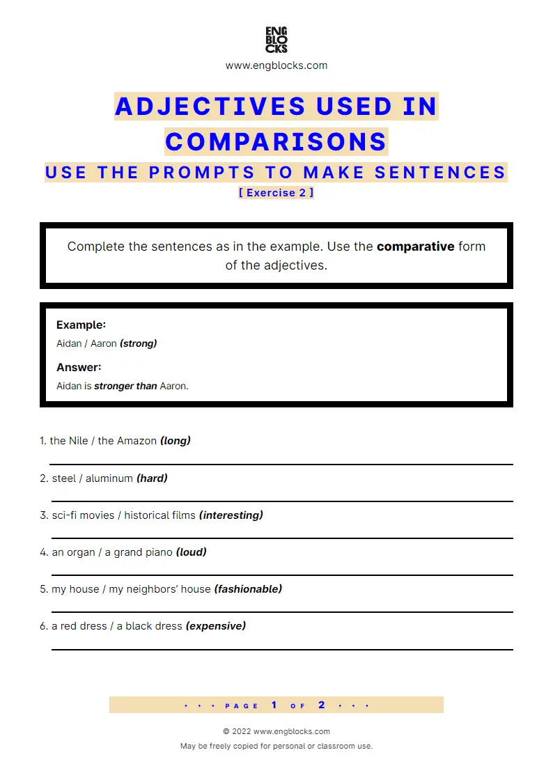 Grammar Worksheet: Adjectives used in comparisons — Sentence building — Exercise 2