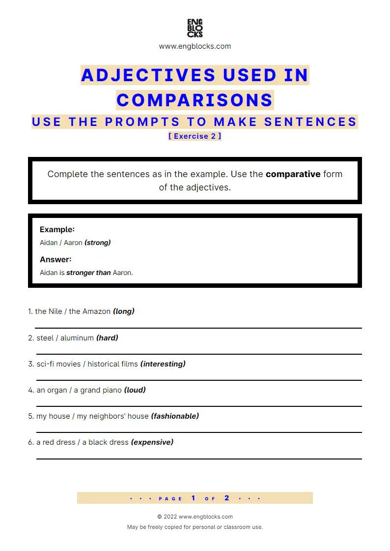 Grammar Worksheet: Adjectives used in comparisons — Sentence building — Exercise 2