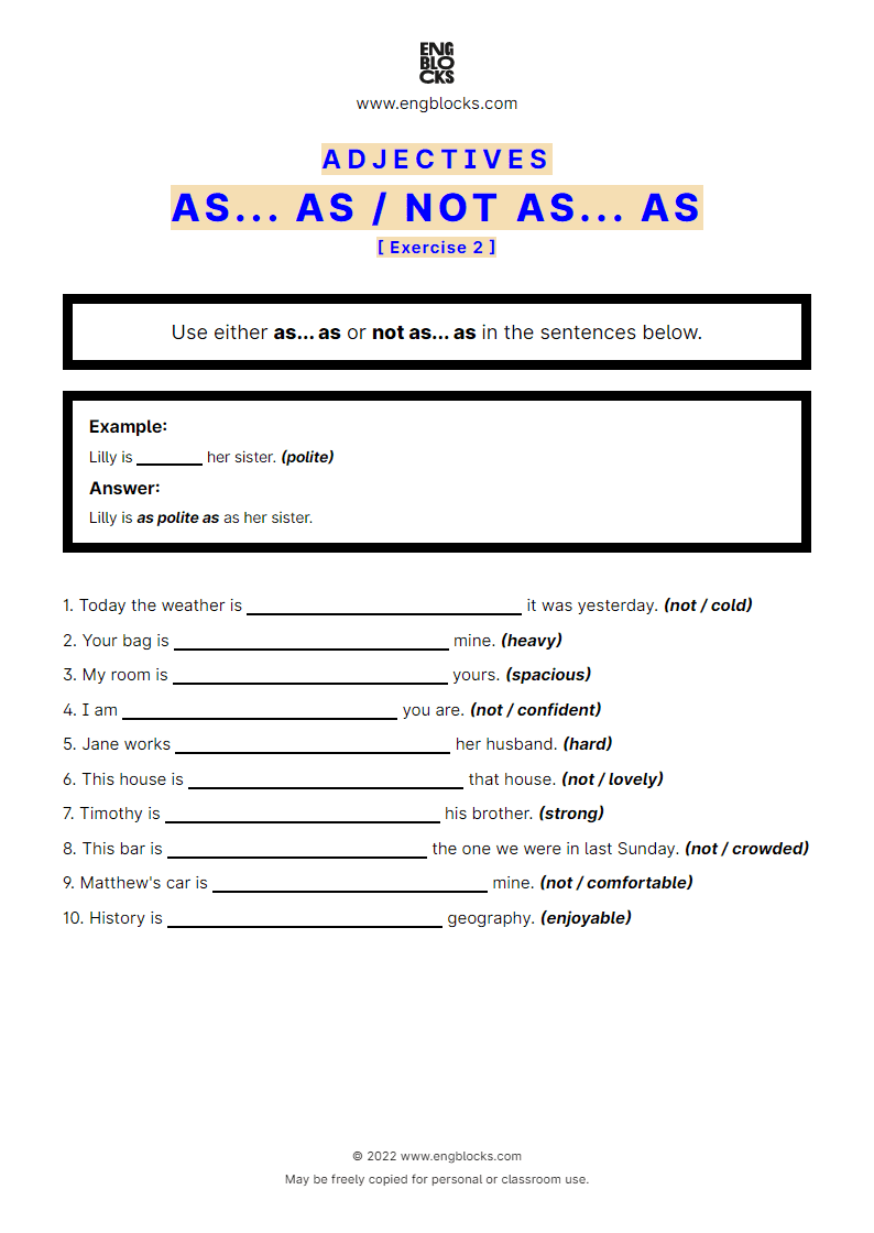 Grammar Worksheet: Comparison of adjectives with as... as/‌not as... as — Exercise 2