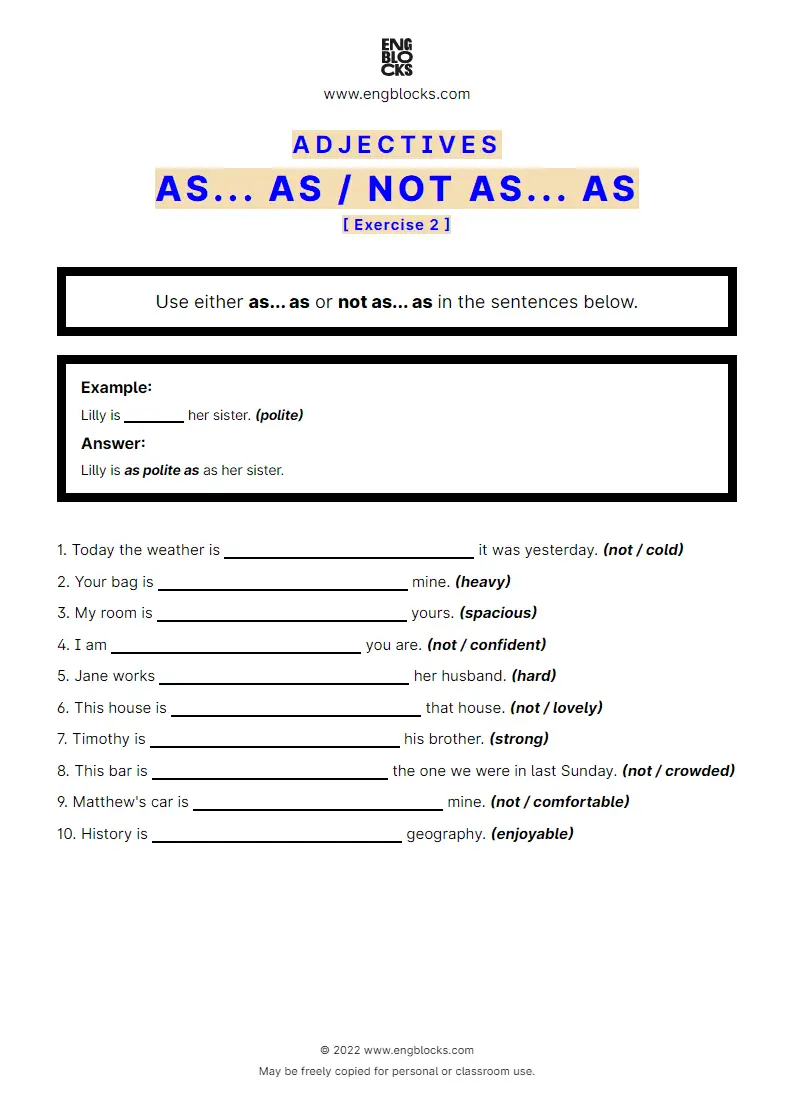 Grammar Worksheet: Comparison of adjectives with as... as/‌not as... as — Exercise 2