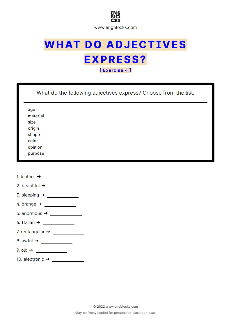 Grammar Worksheet: What do adjectives express — Exercise 4