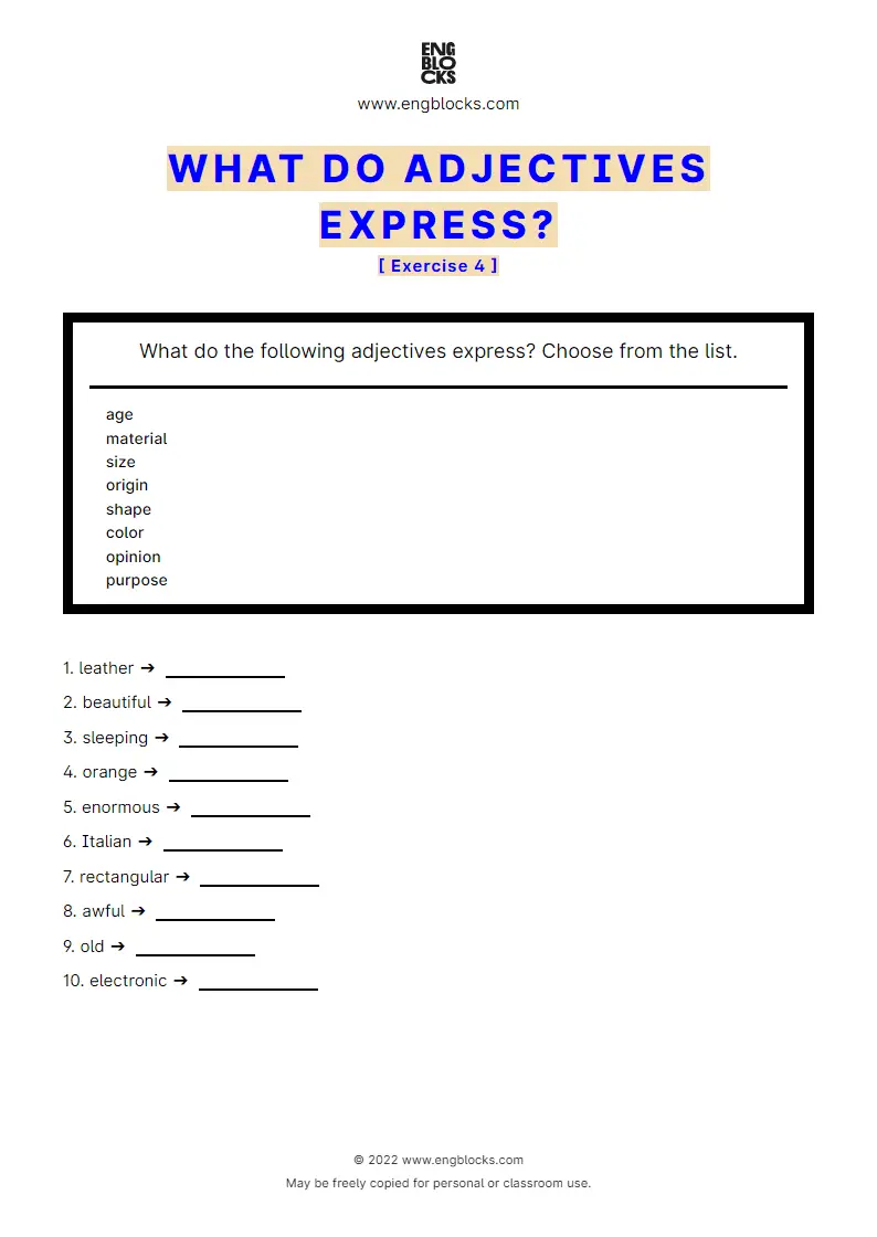 Grammar Worksheet: What do adjectives express — Exercise 4