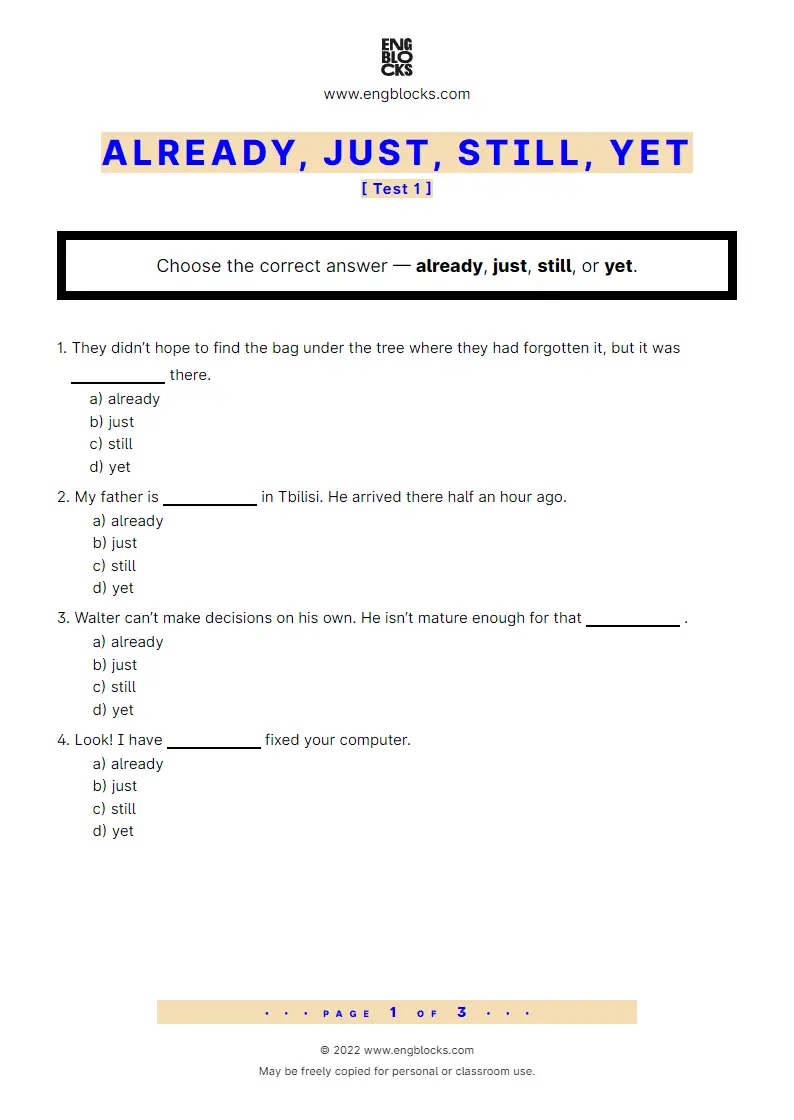 Grammar Worksheet: Already, Just, Still, Yet — Test