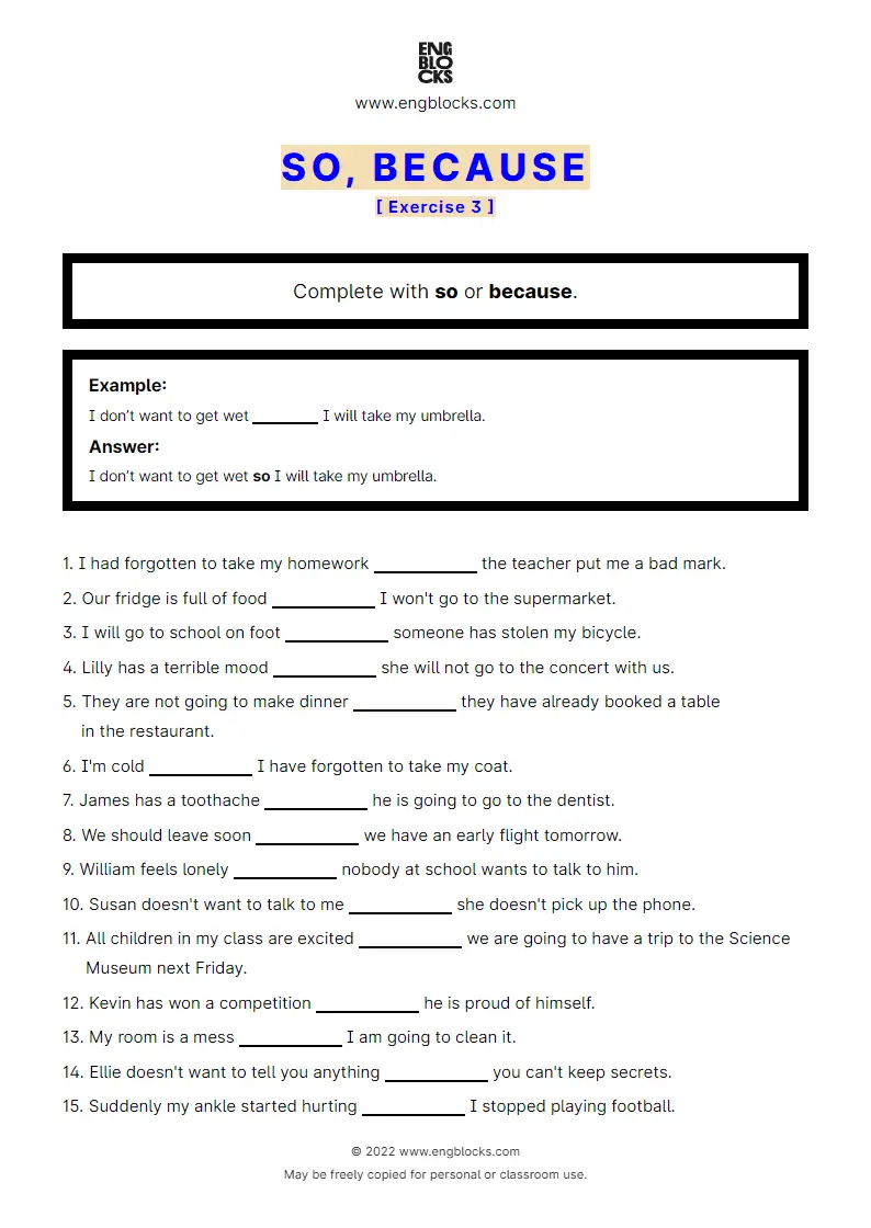 Grammar Worksheet: so vs. because — Exercise 3