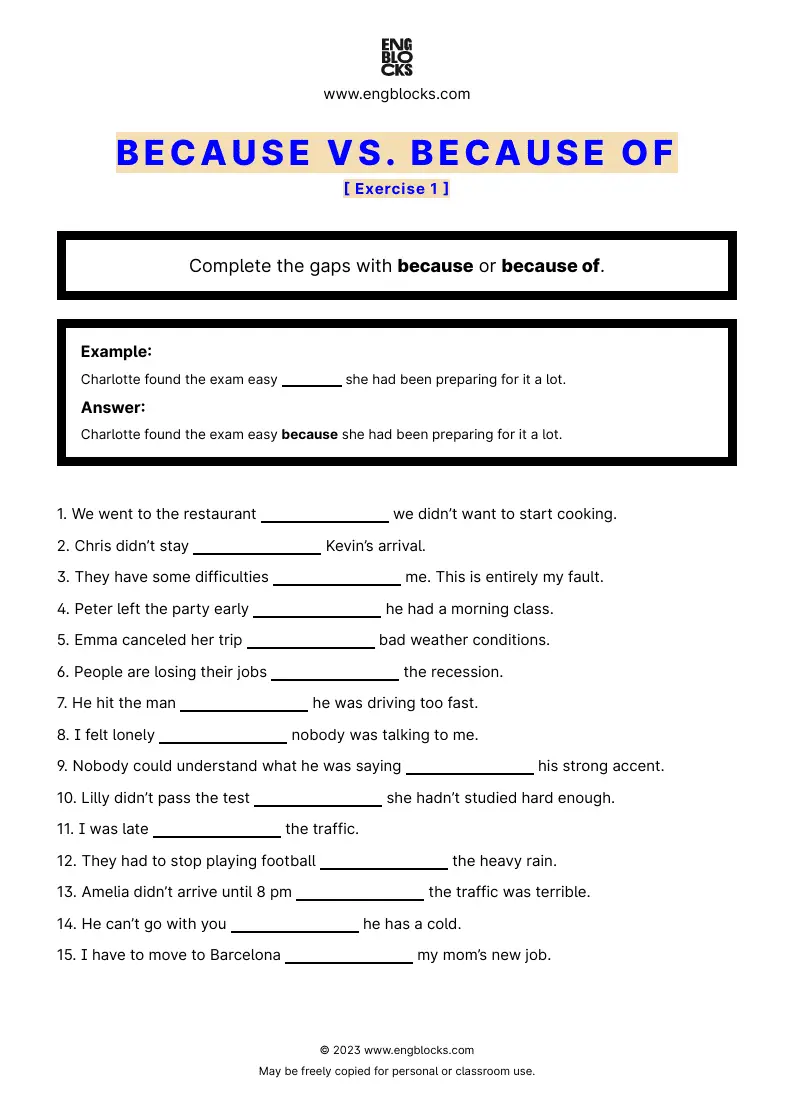 Grammar Worksheet: Because and Because of — Exercise 1