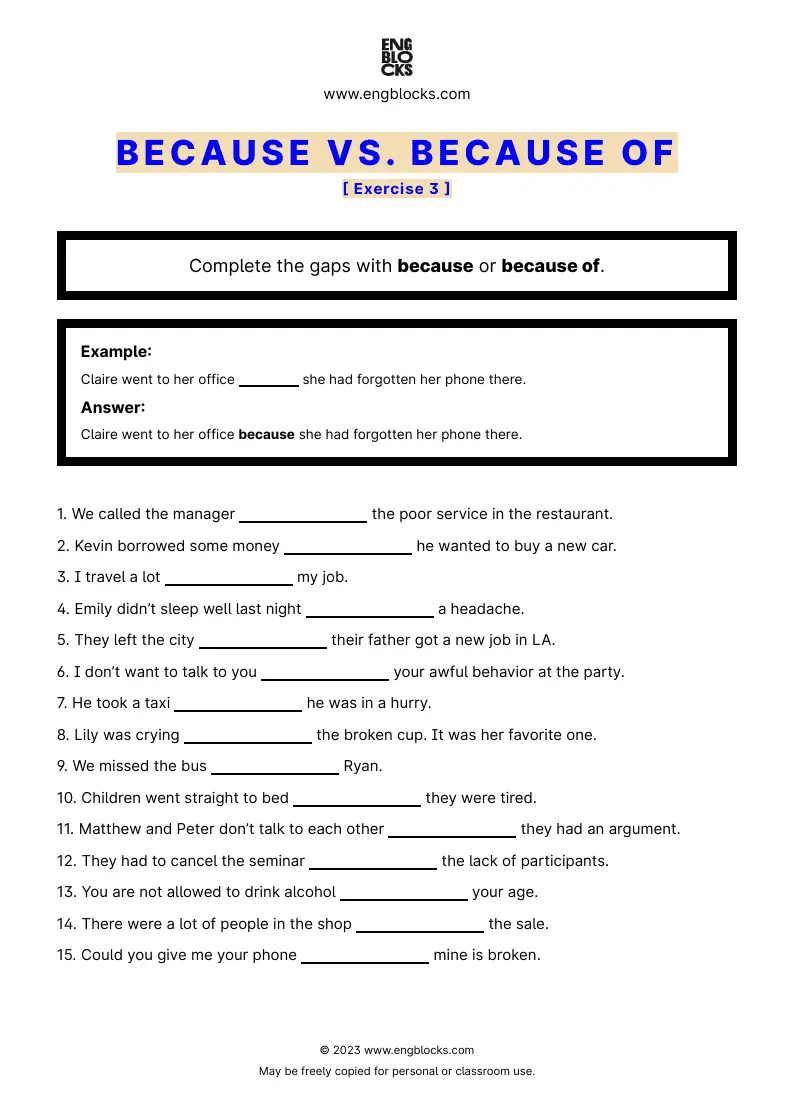 Grammar Worksheet: Because and Because of — Exercise 3