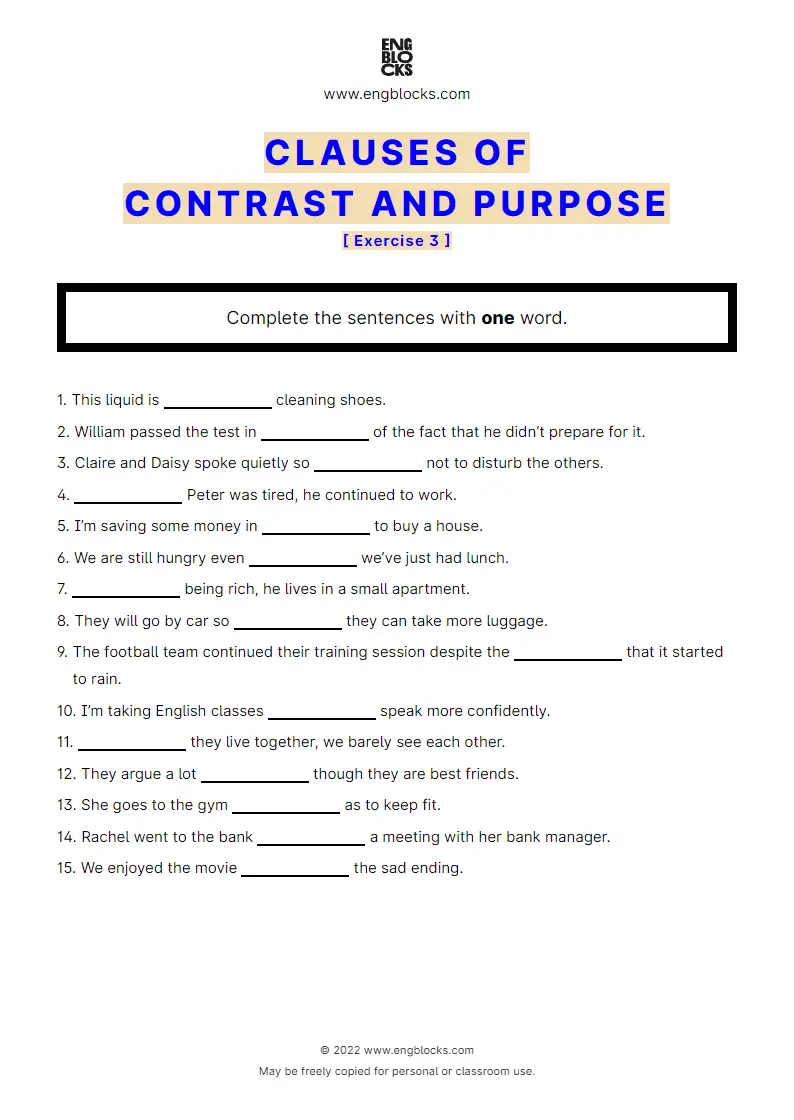Grammar Worksheet: Clauses of contrast and purpose — Exercise 3