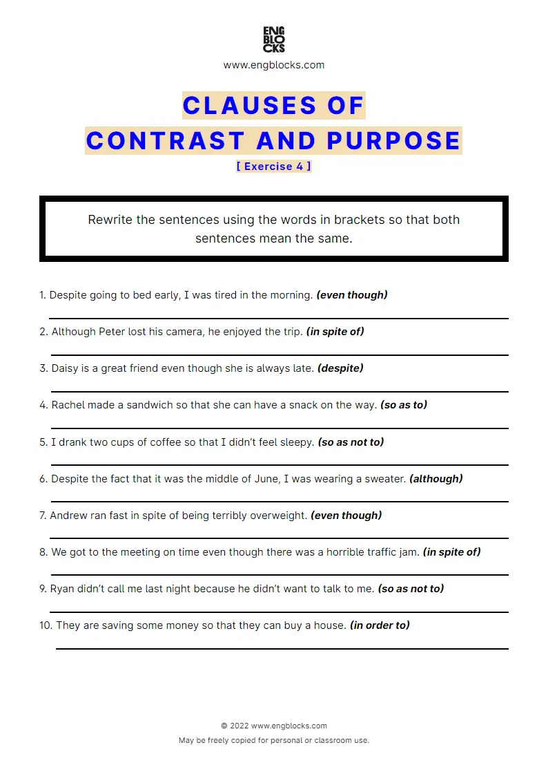 Grammar Worksheet: Clauses of contrast and purpose — Exercise 4