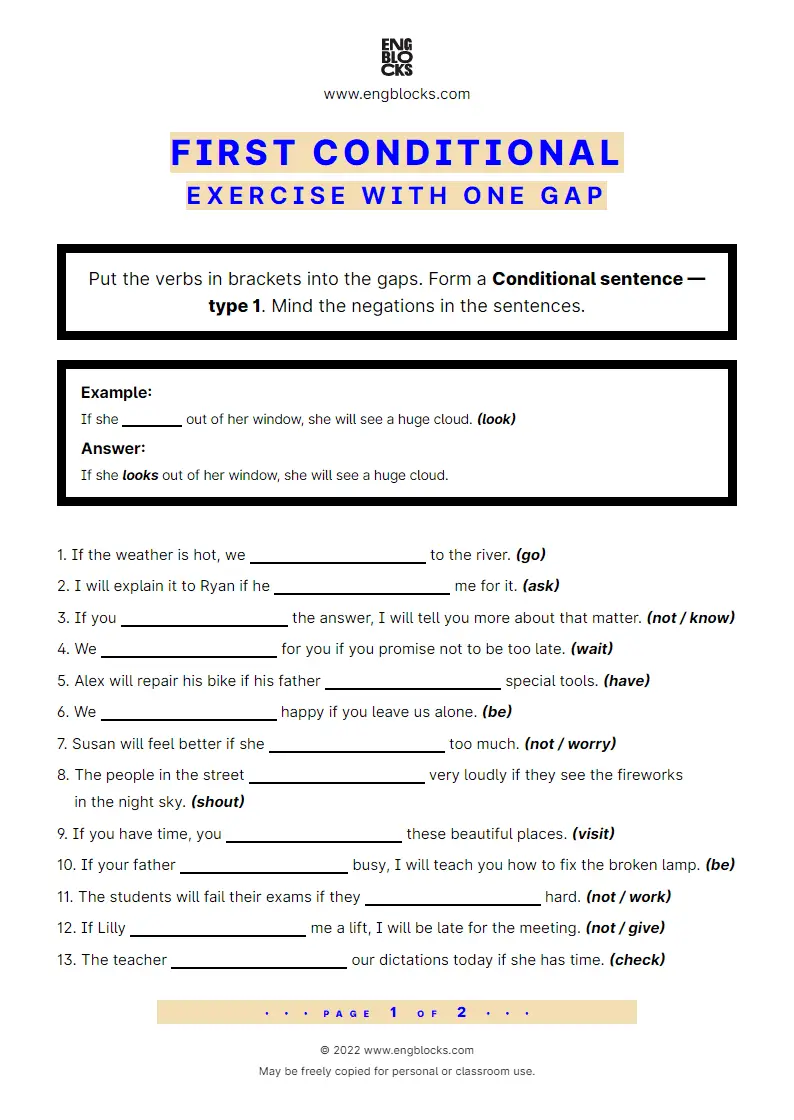 Grammar Worksheet: Conditional sentences — Type 1 — Exercise with one gap