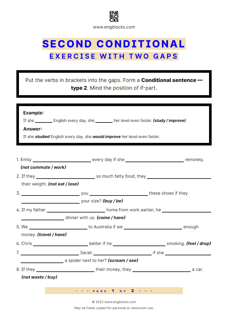 Grammar Worksheet: Conditional sentences — Type 2 — Exercise with two gaps