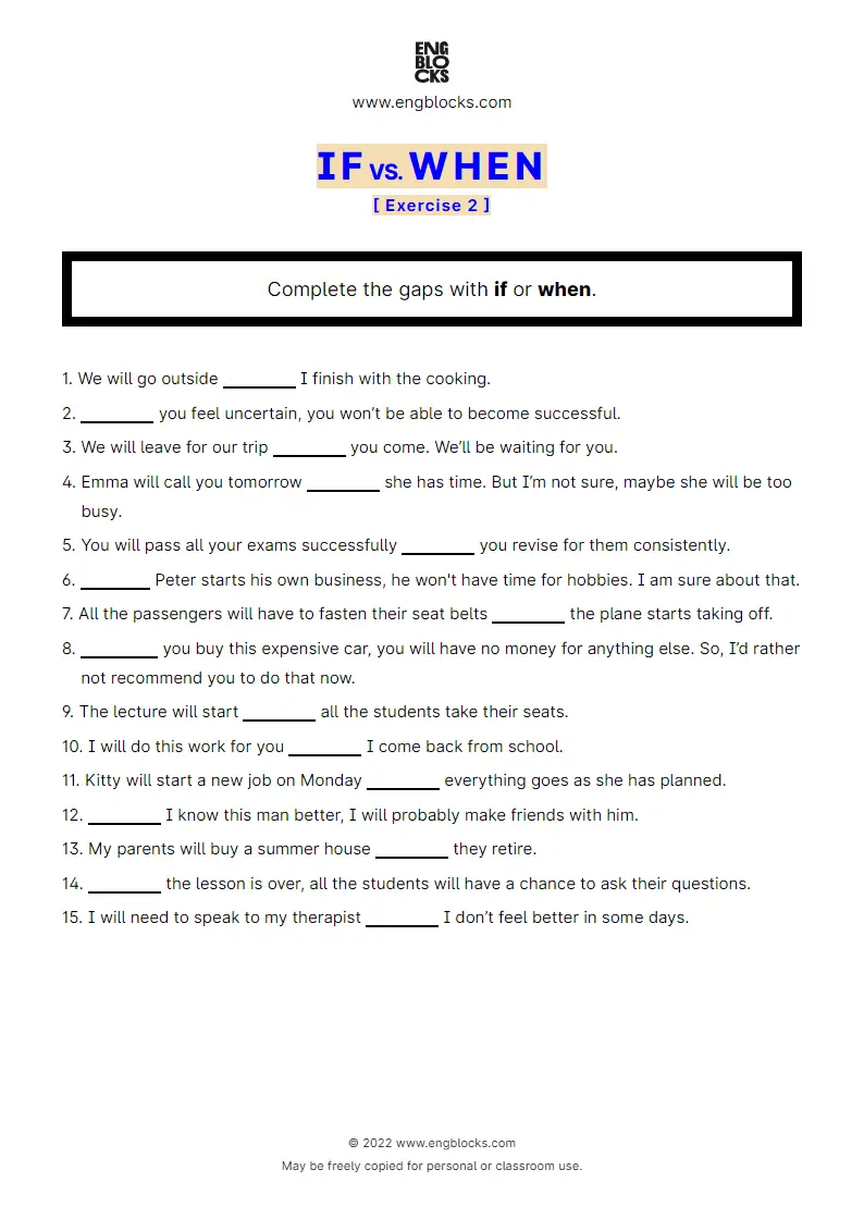 Grammar Worksheet: If or When — Exercise 2