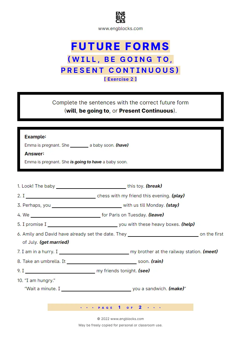 Grammar Worksheet: Future forms (will, be going to, Present Continuous) — Exercise 2