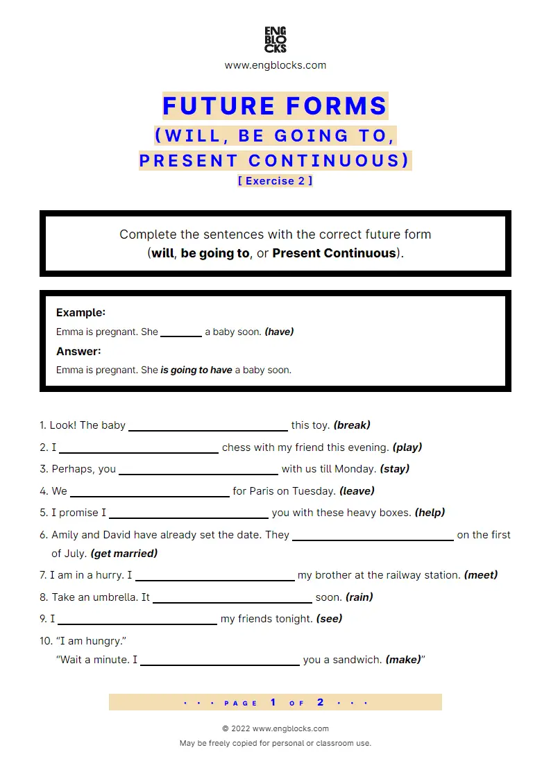 Grammar Worksheet: Future forms (will, be going to, Present Continuous) — Exercise 2