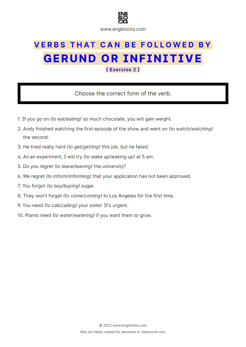 Grammar Worksheet: Verbs that can be followed by either Gerund or Infinitive with to — Exercise 2