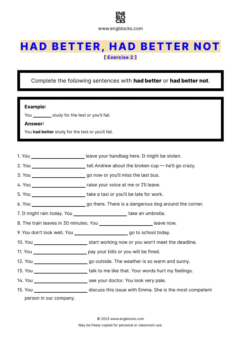 Grammar Worksheet: Had better or had better not — Exercise 2