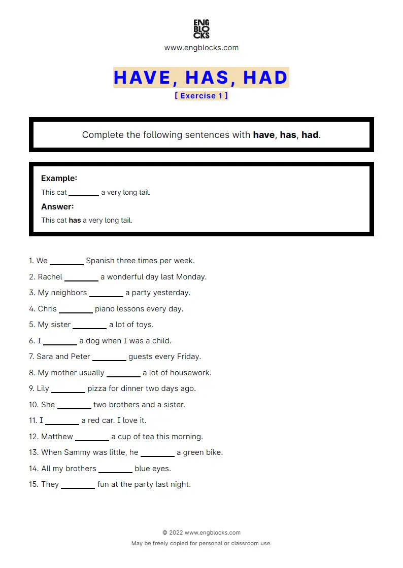 Grammar Worksheet: have, has, had — Exercise 1