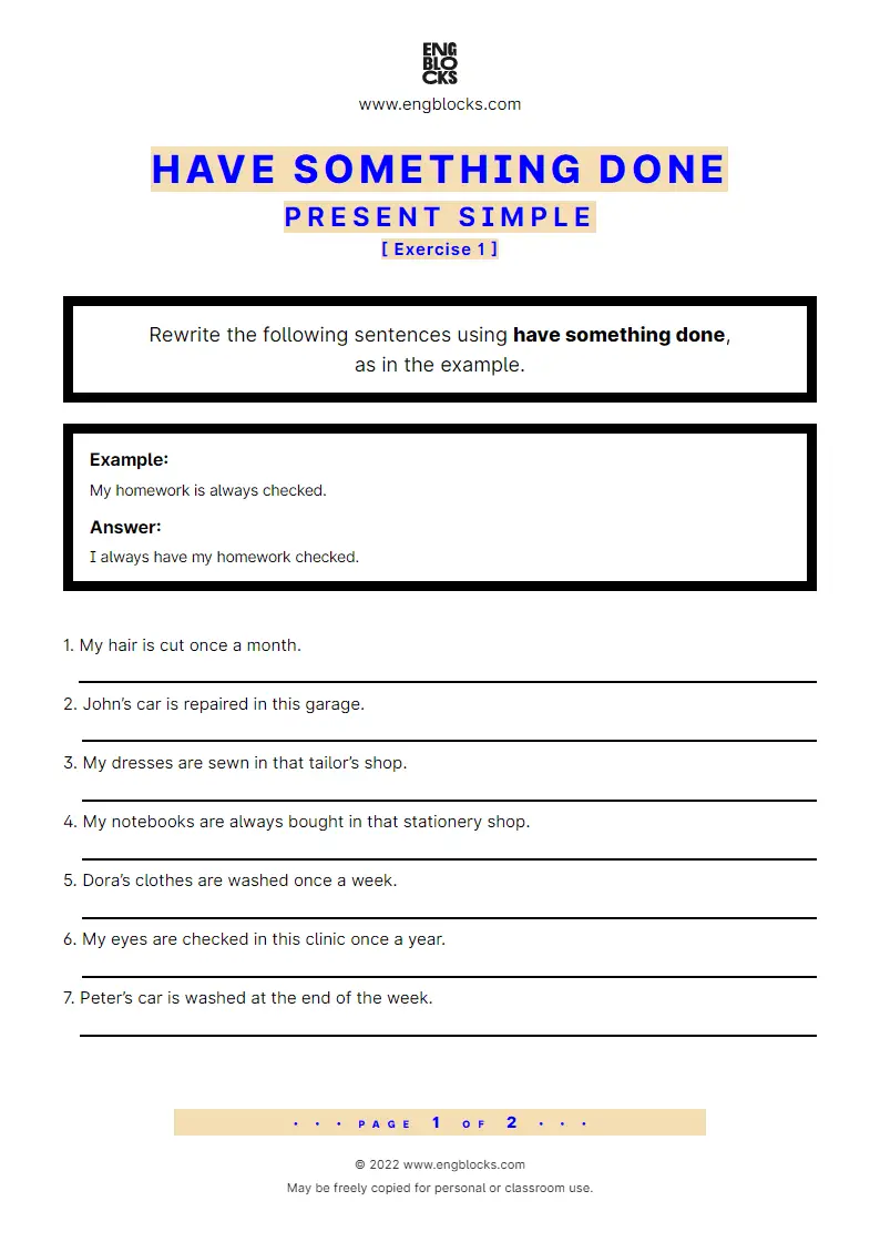 Grammar Worksheet: have something done — Present Simple