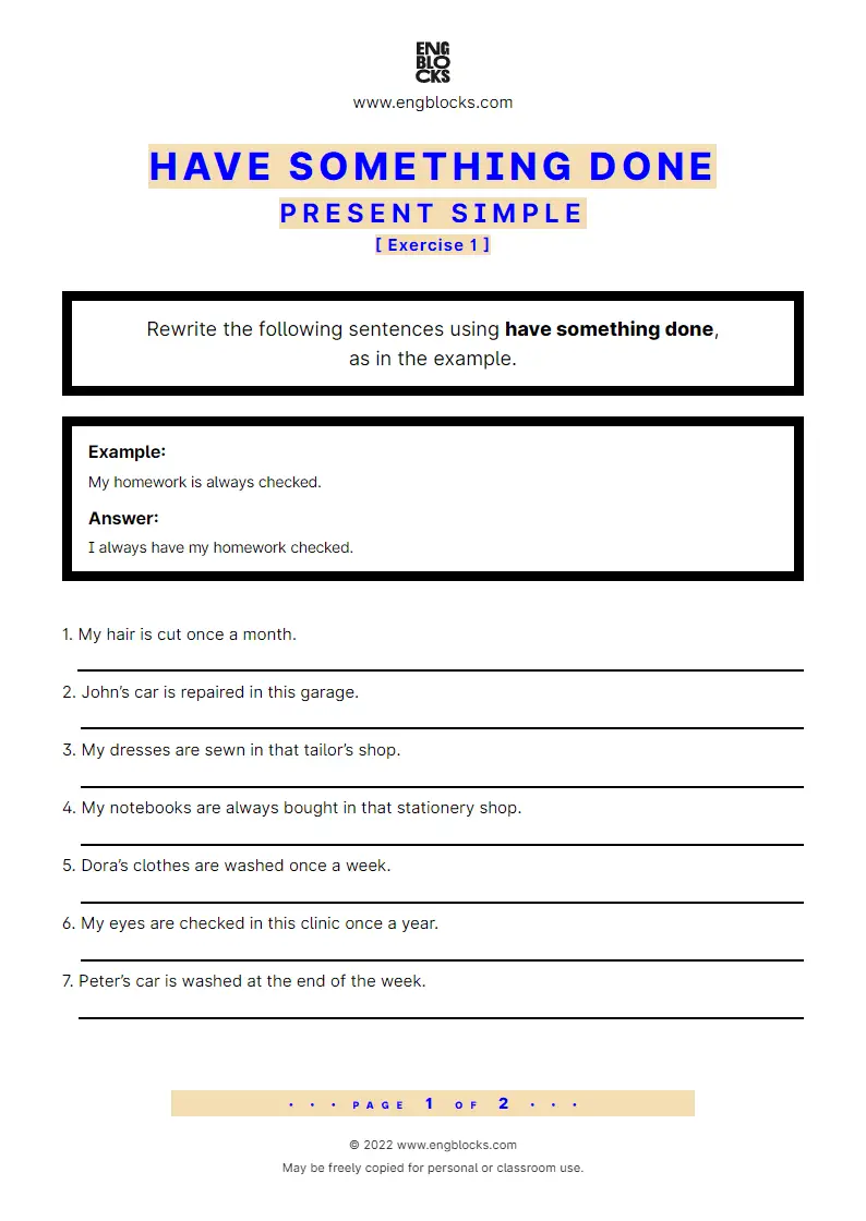 Grammar Worksheet: have something done — Present Simple